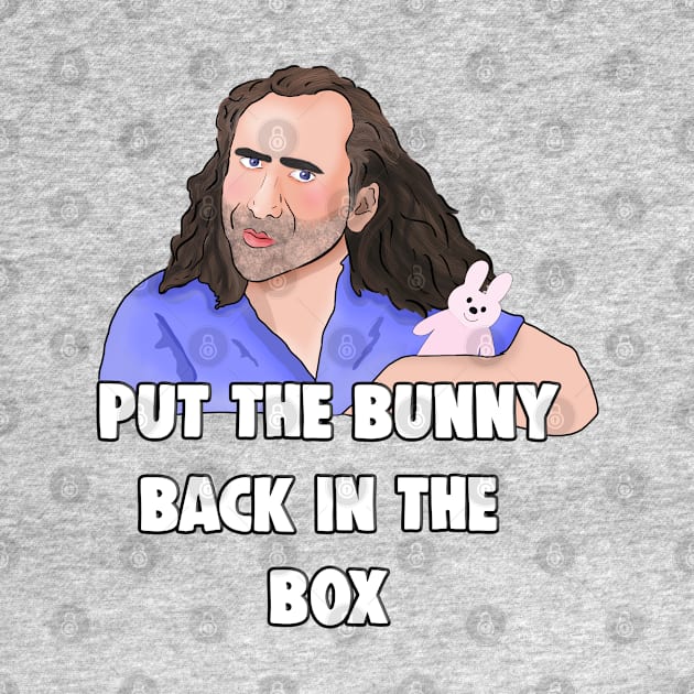 Nicolas Cage: Put The Bunny Back In The Box by Barnyardy